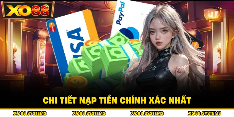 Nạp Tiền - Ưu Đãi Và Khuyến Mãi Dành Cho Thành Viên Mới 1 Chi tiết nạp tiền chính xác nhất