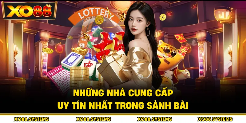 Lô Đề 4 Những nhà cung cấp uy tín nhất trong sảnh bài