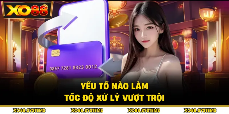 Nạp Tiền - Ưu Đãi Và Khuyến Mãi Dành Cho Thành Viên Mới 3 Yếu tố nào làm tốc độ xử lý vượt trội